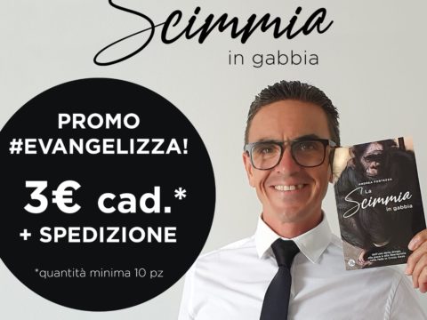La Scimmia in gabbia di Andrea Fortezza, promo evangelizza